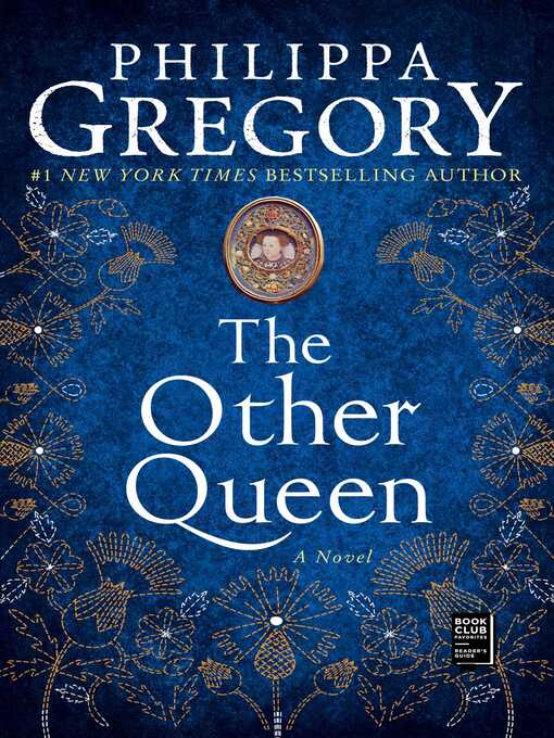 Title details for The Other Queen by Philippa Gregory - Available